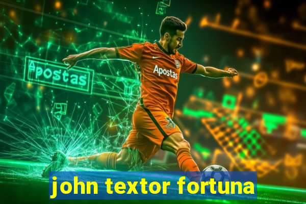 john textor fortuna